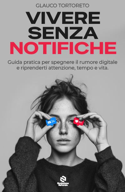 Copertina di Vivere Senza Notifiche
